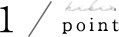 1/point